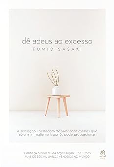 De Adeus Ao Excesso Fumio Sasaki